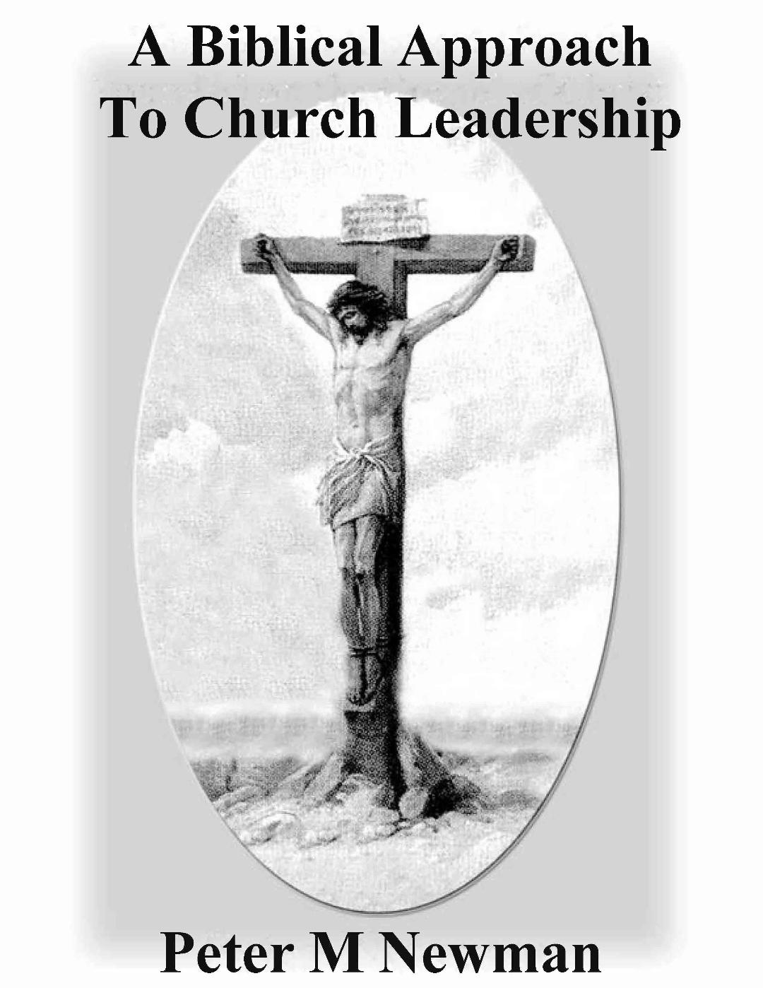 Biblical Approach To Church Leadership
